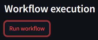 Run workflow